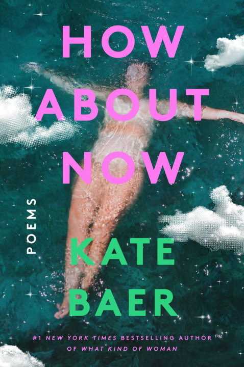 Buch How about Now BAER KATE
