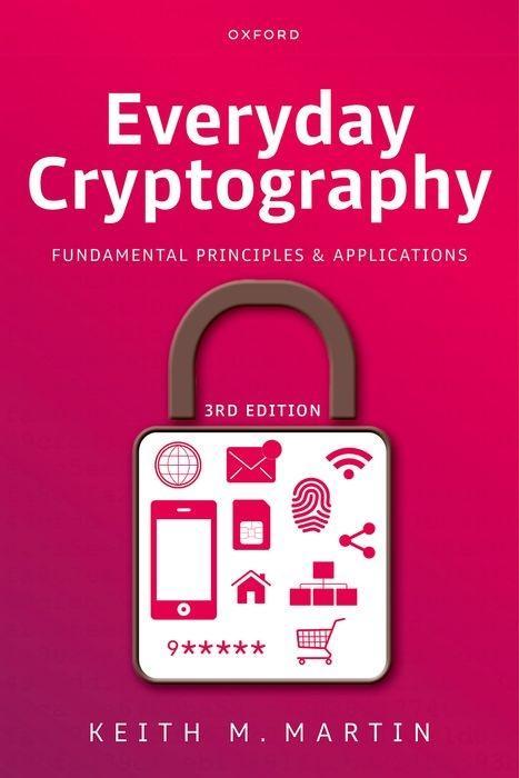 Книга Everyday Cryptography 3e Martin