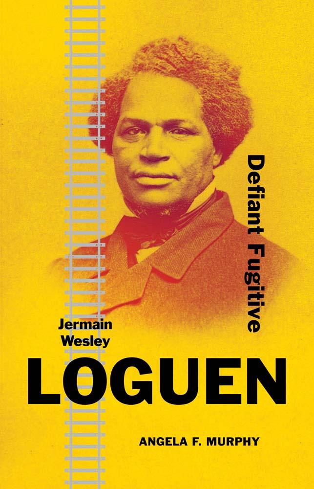 Knjiga Jermain Wesley Loguen MURPHY ANGELA F