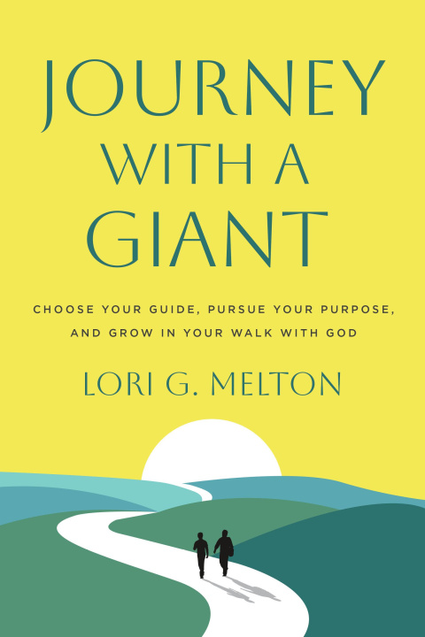 Kniha Journey with a Giant MELTON LORI G