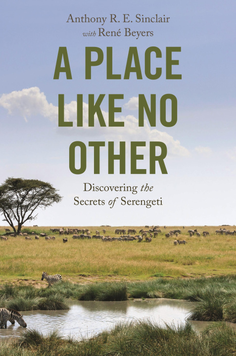 Kniha A Place like No Other Anthony R. E. Sinclair