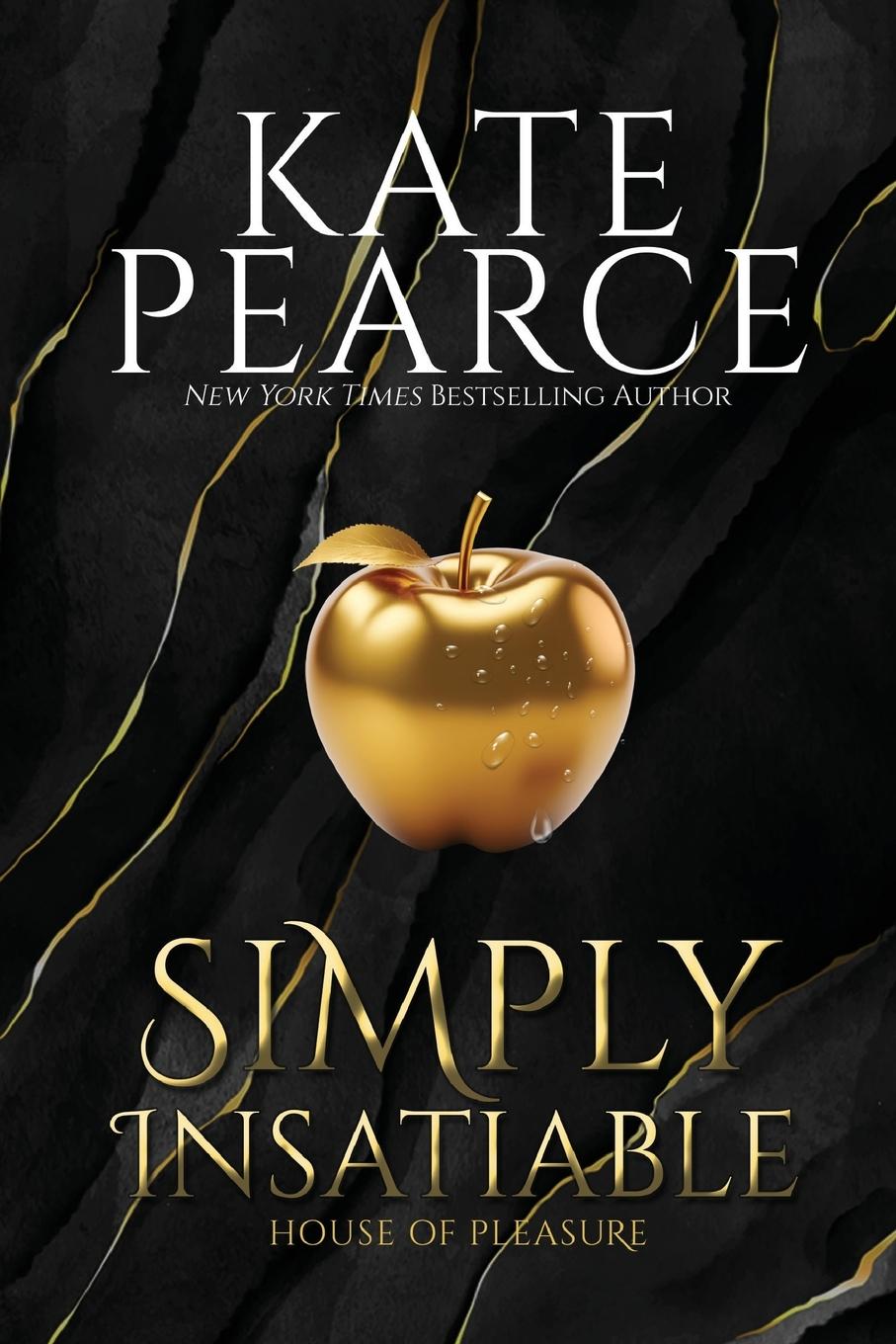 Kniha Simply Insatiable Kate Pearce
