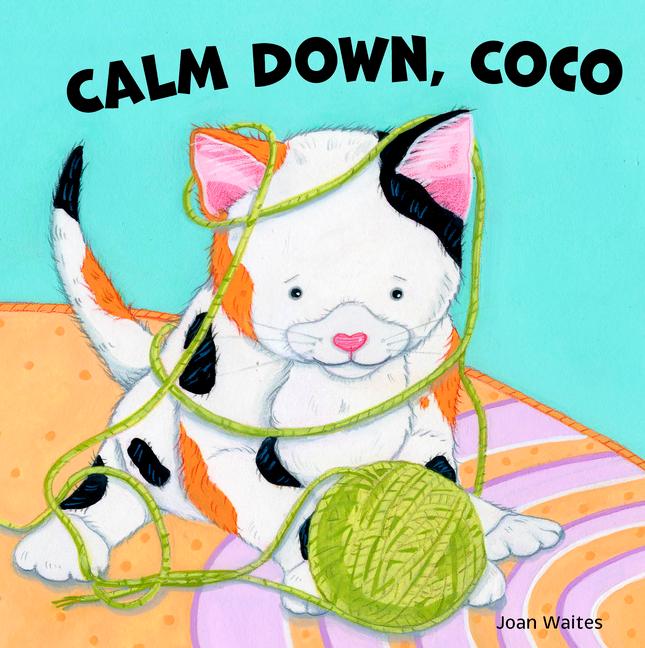 Книга Calm Down, Coco Joan Waites