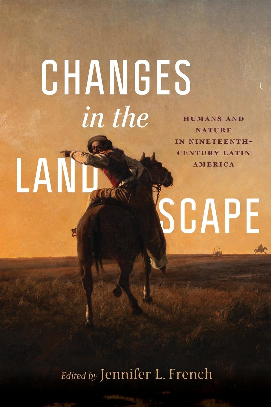 Kniha Changes in the Landscape Jennifer L. French