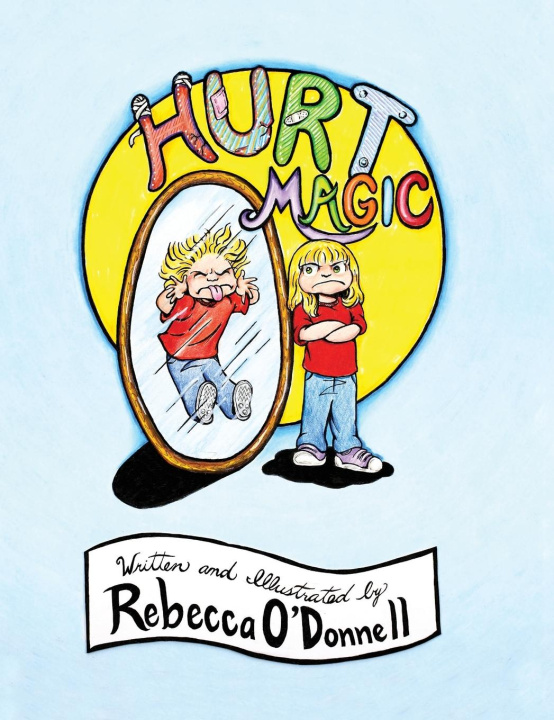 Knjiga Hurt Magic Rebecca O'Donnell
