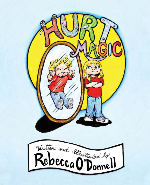 Kniha Hurt Magic Rebecca O'Donnell