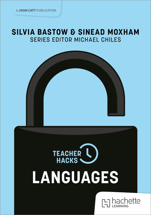 Buch Teacher Hacks: Languages Sinead Moxham