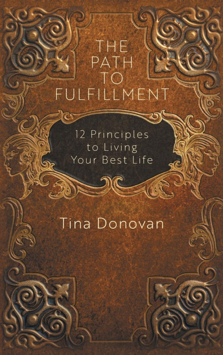 Kniha The Path to Fulfillment Tina Donovan