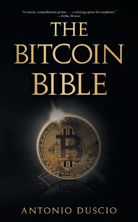 Kniha The Bitcoin Bible Antonio Duscio
