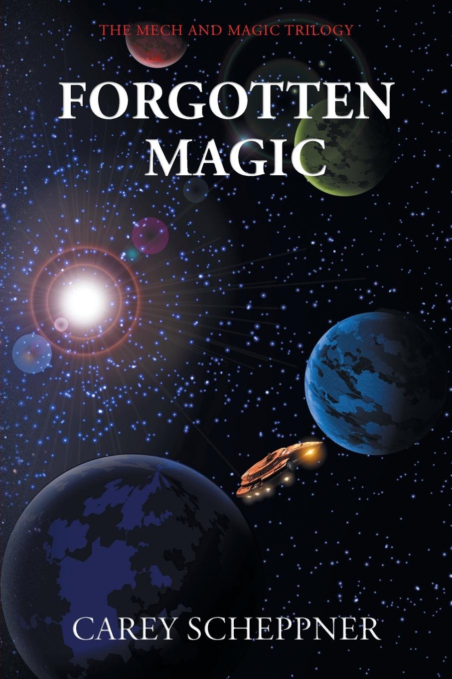 Kniha Forgotten Magic Carey Scheppner