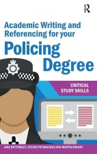 Academic Writing and Referencing for your Policing Degree