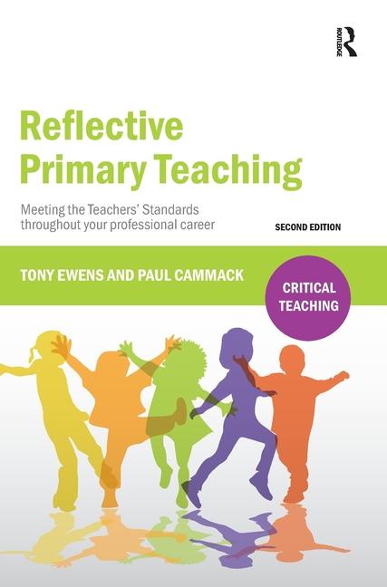 Kniha Reflective Primary Teaching Paul Cammack