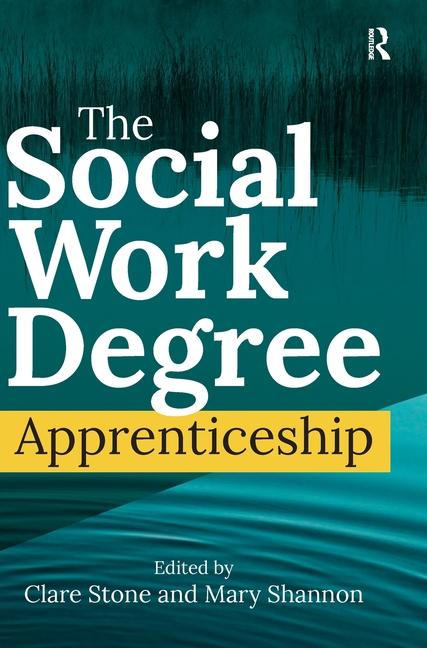 Kniha The Social Work Degree Apprenticeship Mary Shannon