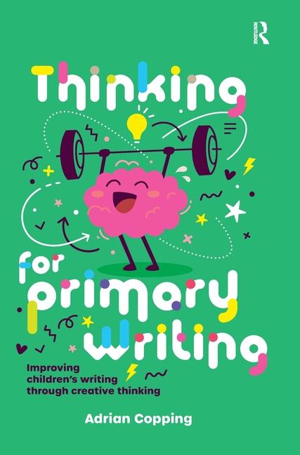 Knjiga Thinking for Primary Writing Adrian Copping