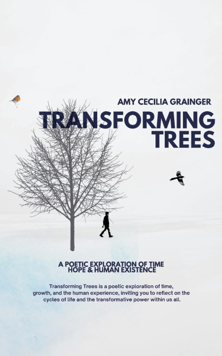 Kniha TRANSFORMING TREES Amy C Grainger