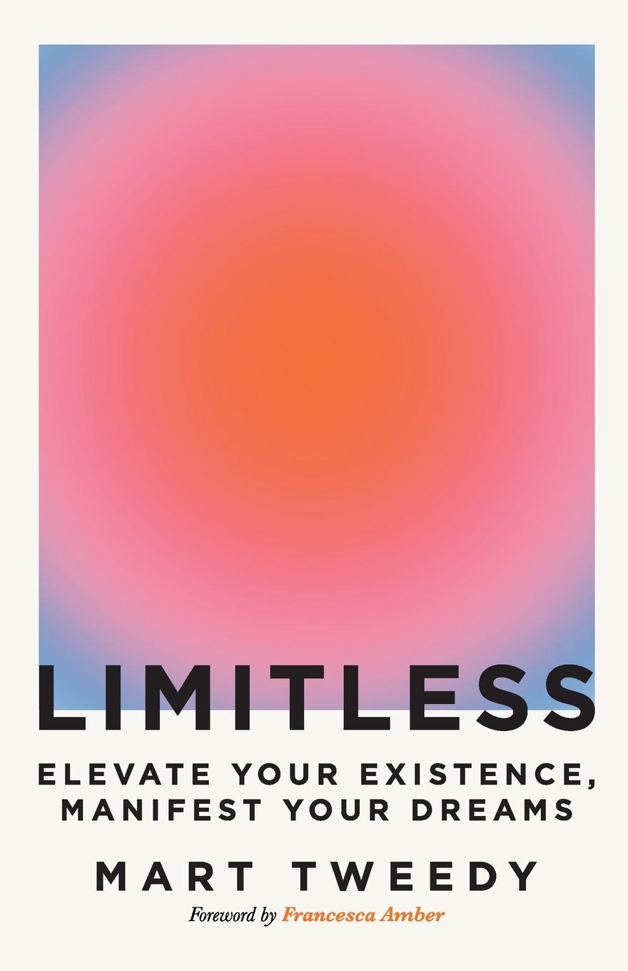 Kniha Limitless Mart Tweedy