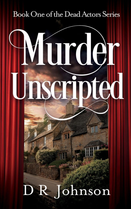 Kniha Murder Unscripted D R Johnson