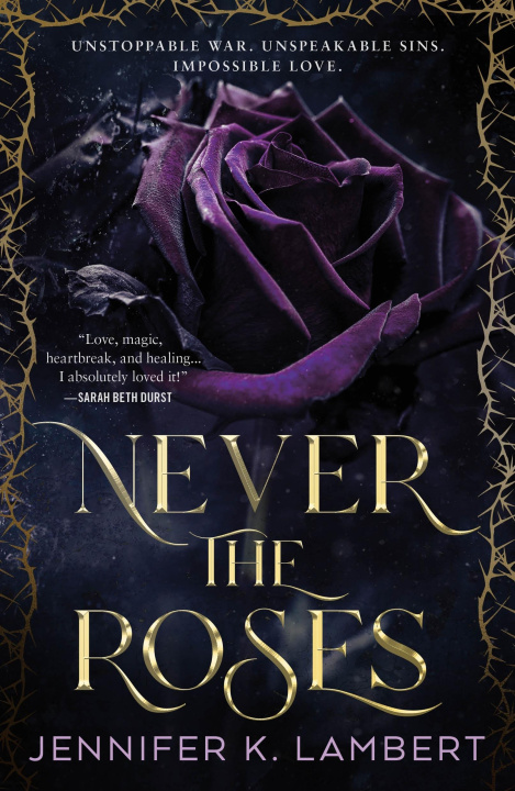 Βιβλίο Never The Roses Jennifer K. Lambert