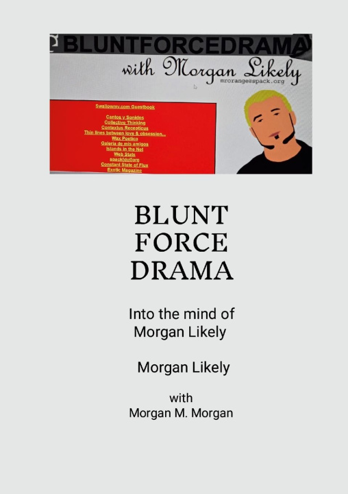Kniha Blunt Force Drama Morgan M Morgan