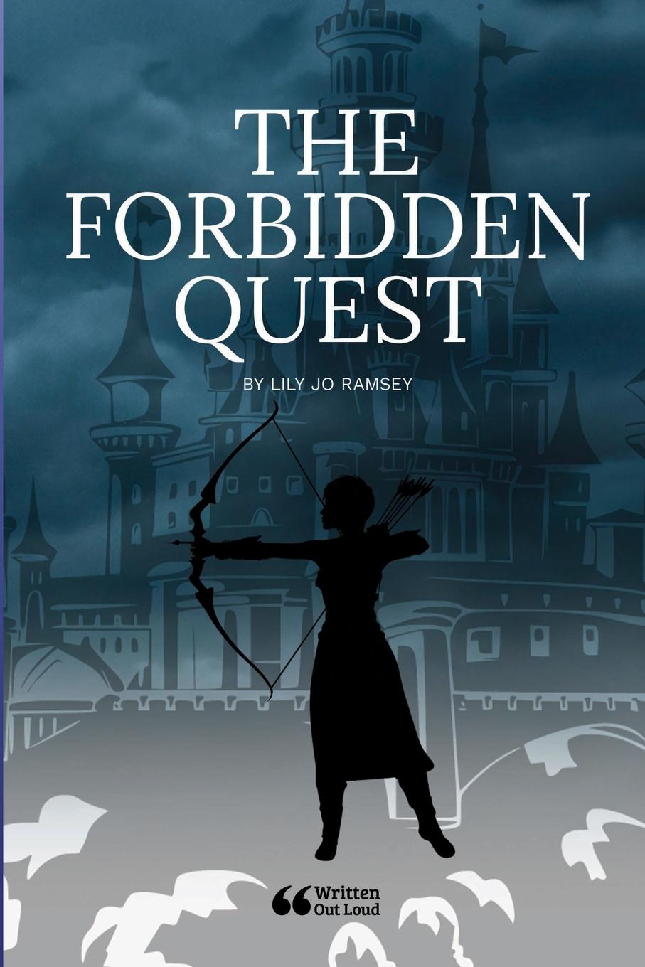 Kniha The Forbidden Quest Written Out Loud