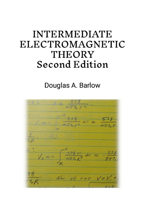 Kniha Intermediate Electromagnetic Theory 2nd Edition Douglas Barlow