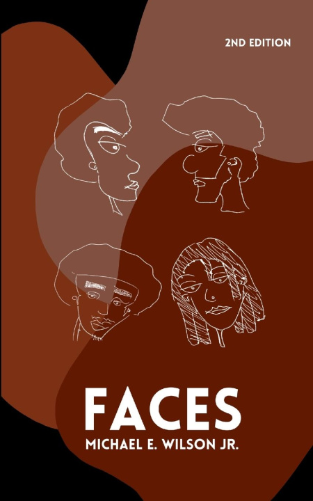 Kniha Faces Michael E Wilson Jr