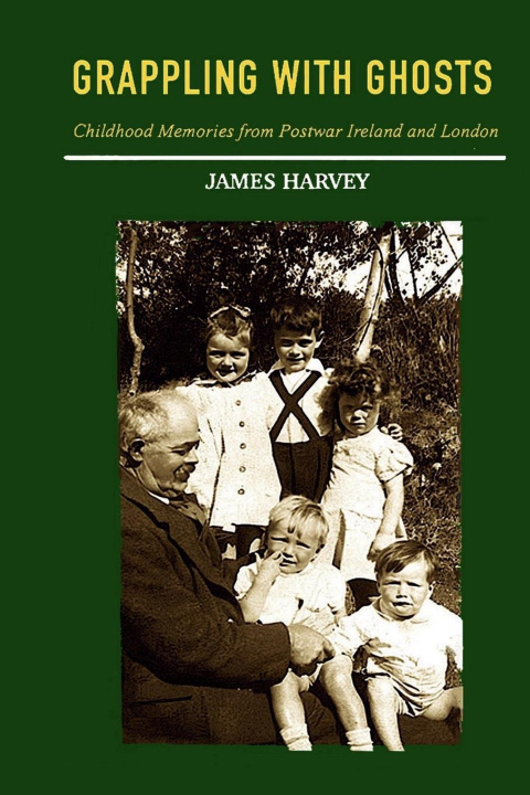 Kniha Grappling With Ghosts James Harvey