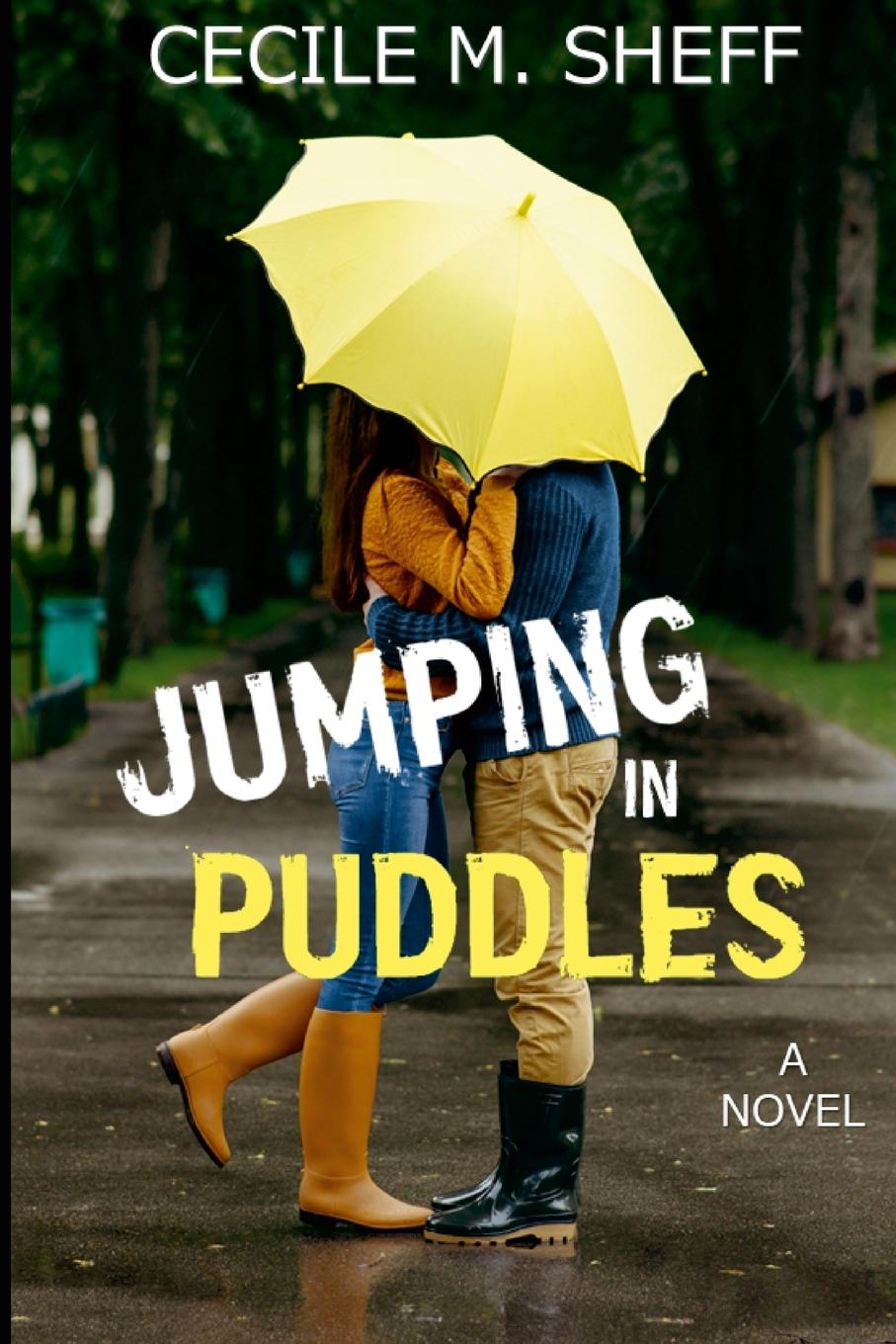 Kniha Jumping in Puddles Cecile M. Sheff