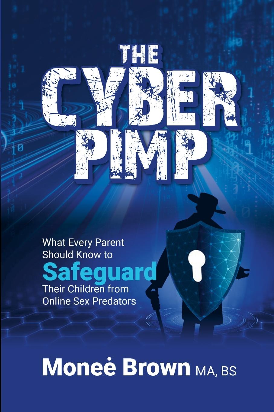 Knjiga THE CYBER PIMP Monee Brown