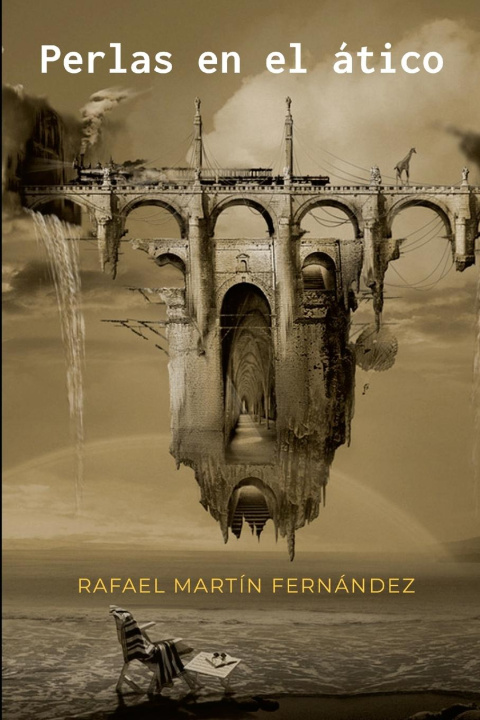 Kniha Perlas en el ático Rafael Martín Fernández