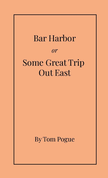 Kniha Bar Harbor Tom Pogue