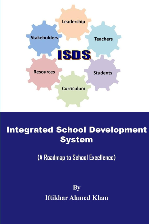 Kniha Integrated School Development System Iftikhar Khan