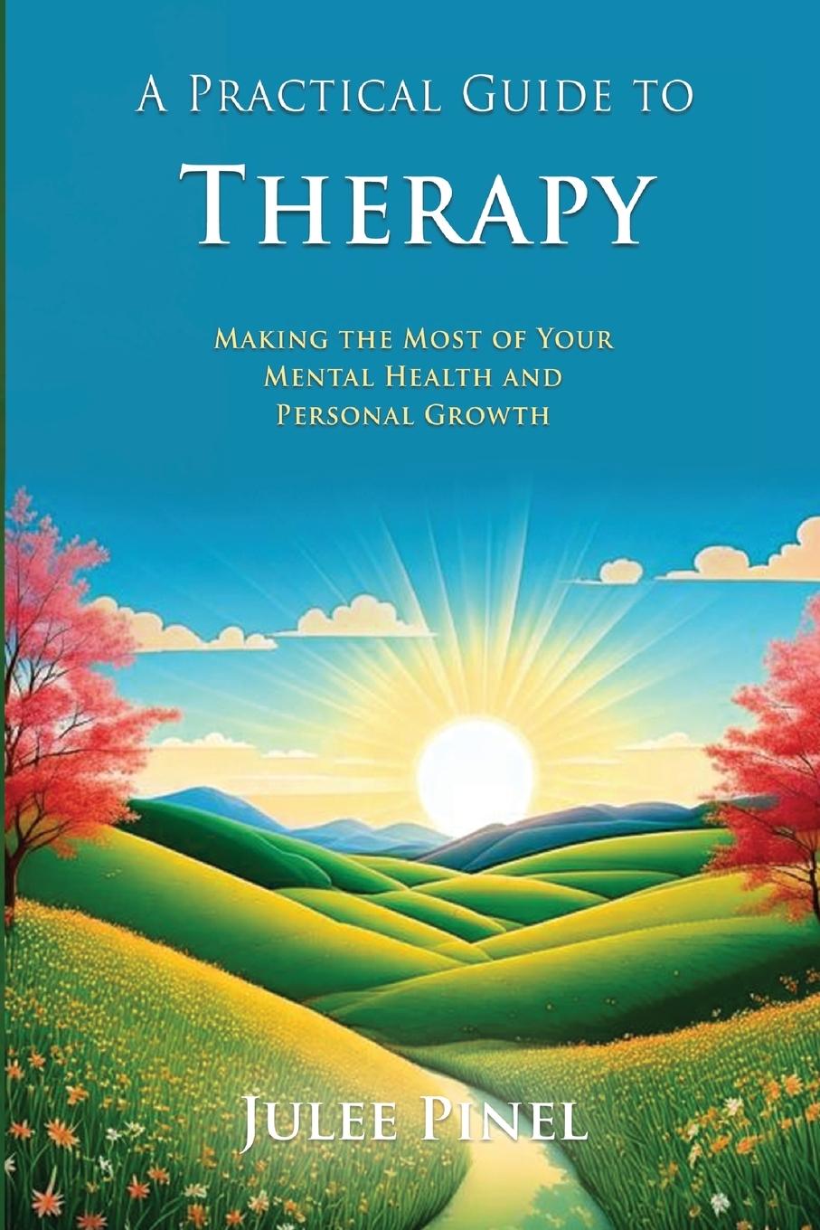 Kniha A Practical Guide to Therapy Julee Pinel