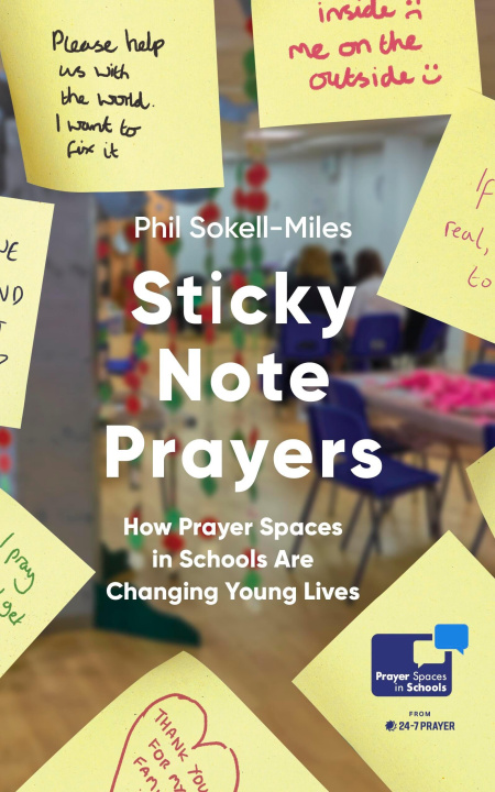 Kniha Sticky Note Prayers Phil Sokell-Miles