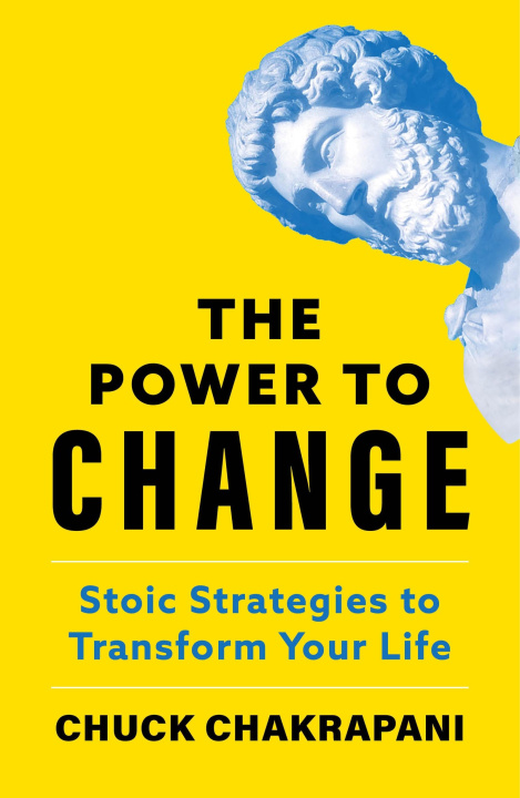 Knjiga The Power to Change Chuck Chakrapani