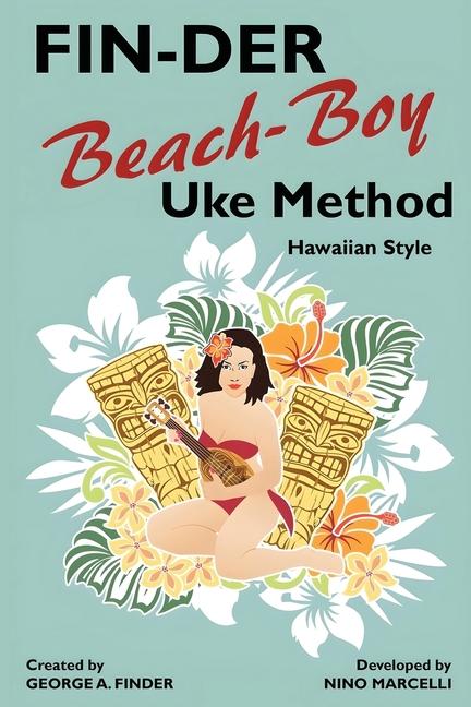 Kniha FIN-DER Beach-Boy Uke Method Nino Marcelli