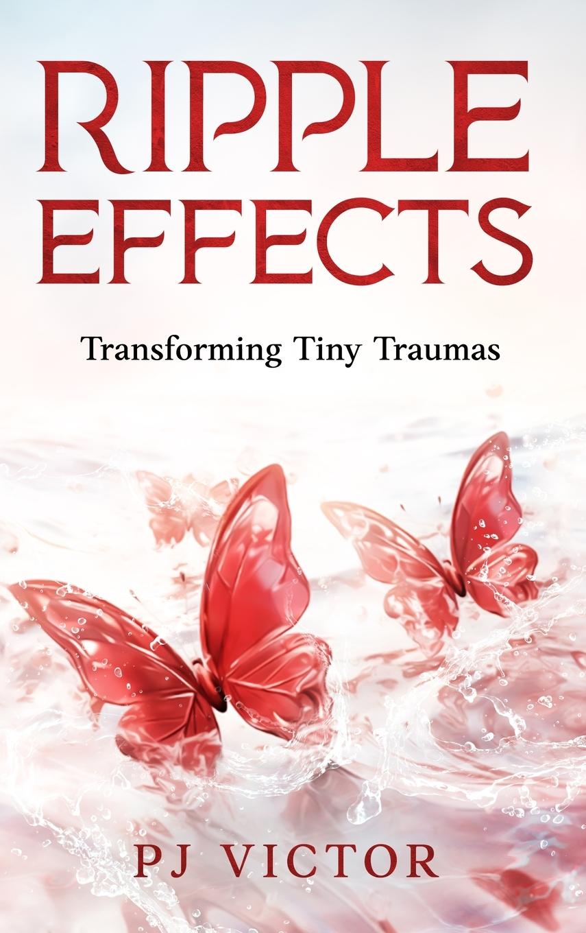 Книга Ripple Effects PJ Victor