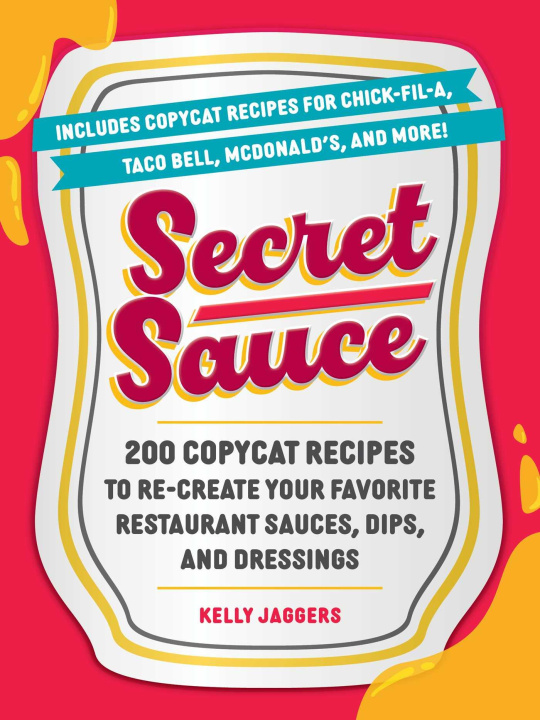 Kniha Secret Sauce JAGGERS KELLY