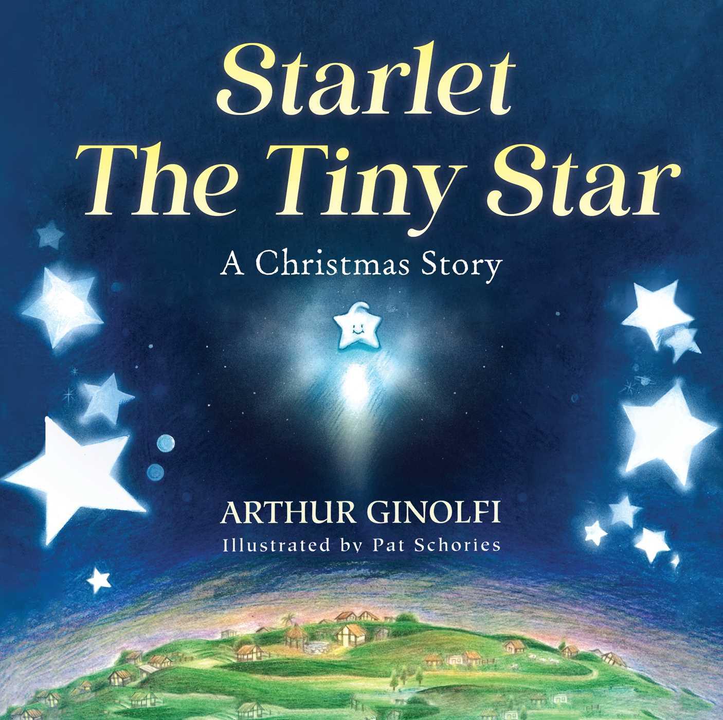 Kniha Starlet, the Tiny Star Pat Schories