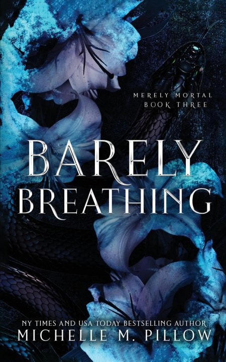 Kniha Barely Breathing Michelle M. Pillow