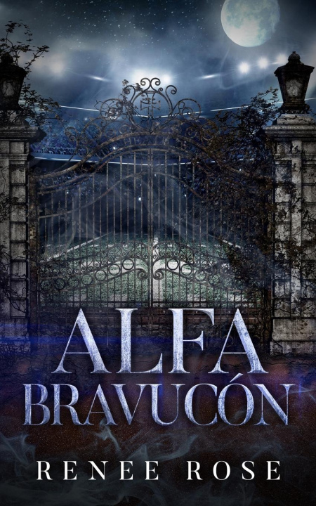 Kniha Alfa Bravucón Renee Rose
