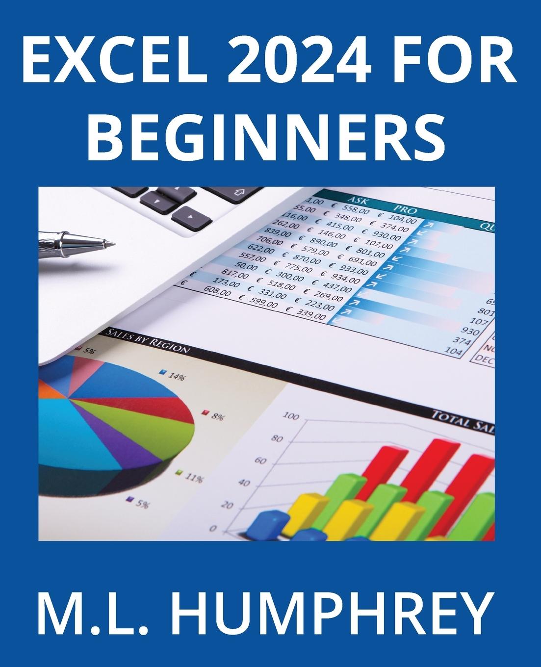 Knjiga Excel 2024 for Beginners M.L. Humphrey