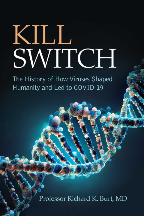 Knjiga Kill Switch Richard K. Burt