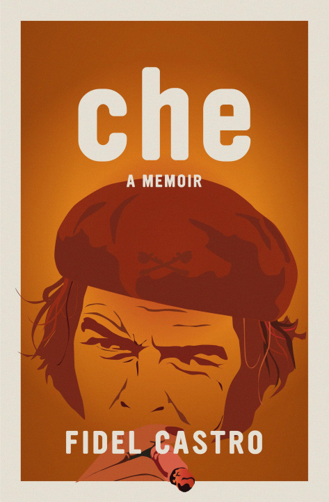 Kniha Che, a Memoir CASTRO FIDEL