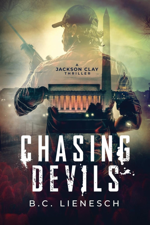 Knjiga Chasing Devils B.C. Lienesch