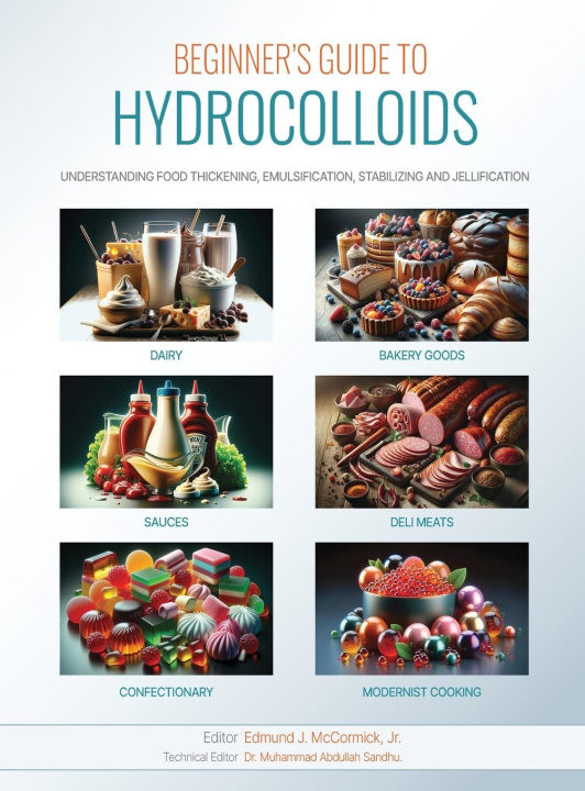 Kniha Beginners Guide to Hydrocolloids Edmund J McCormick