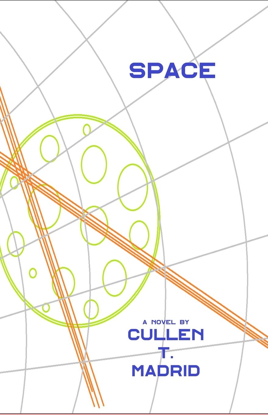 Kniha Space Cullen T. Madrid