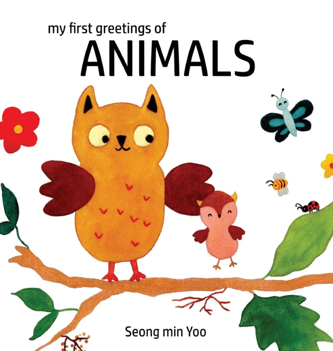 Kniha my first greetings of Animals Seong min Yoo