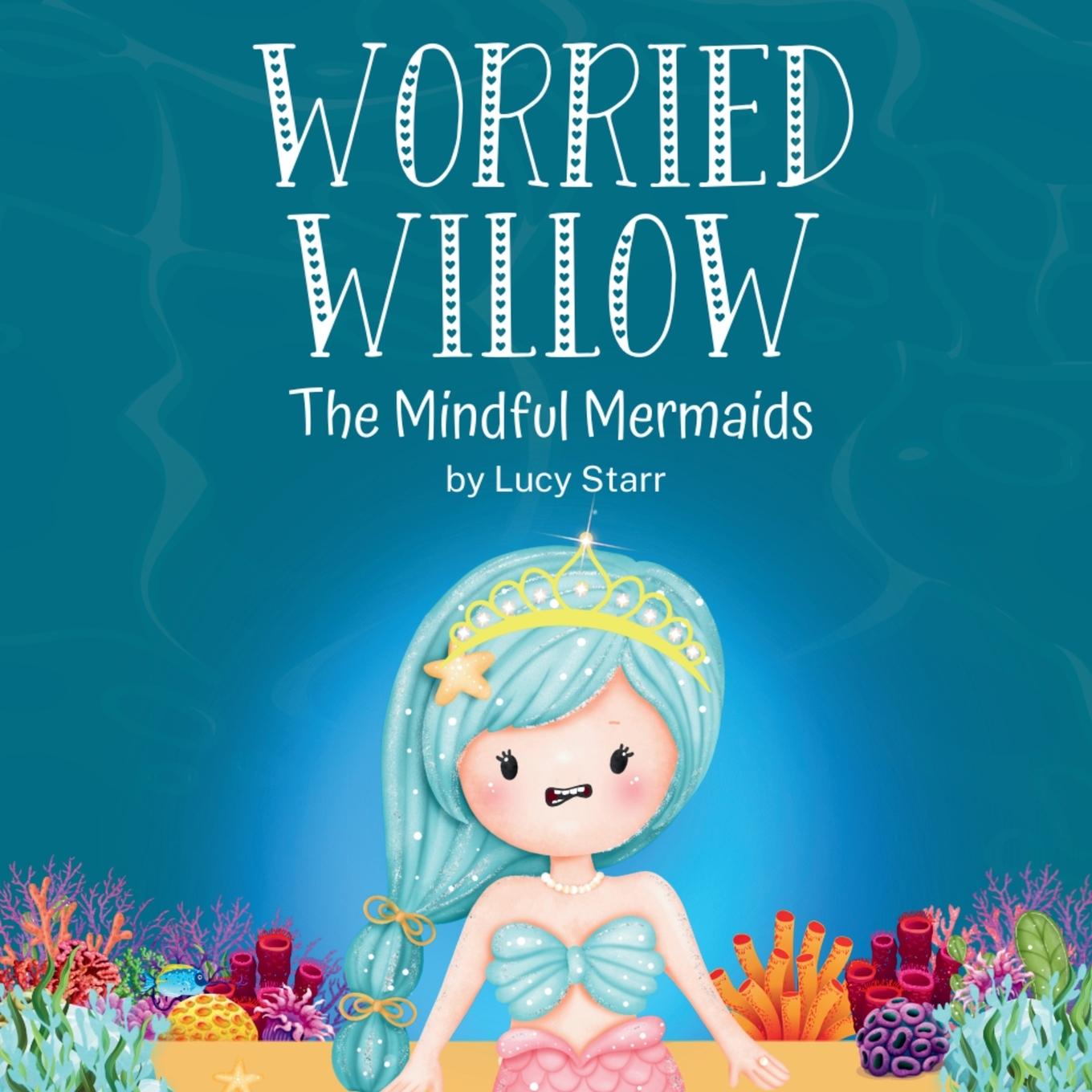 Kniha Worried Willow Lucy Starr