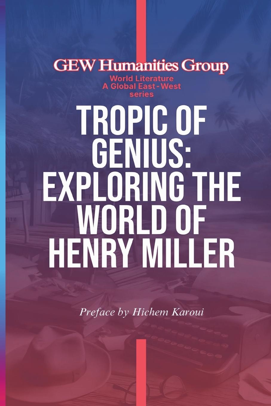 Kniha Tropic Of Genius GEW Humanities Group